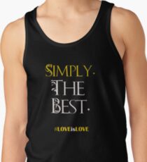 Schitt's Creek Simply the best - Patrick Tank Top