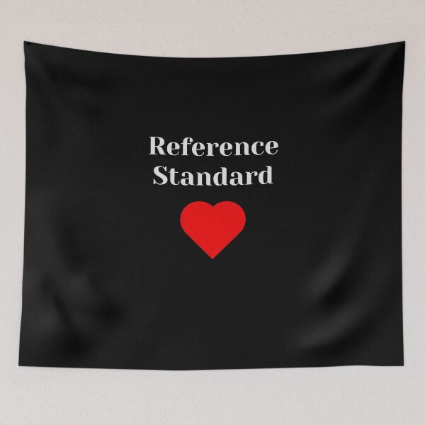 Item preview, I love Reference Standard | Present for Pharma Scientists designed and sold by ProjectsMM.