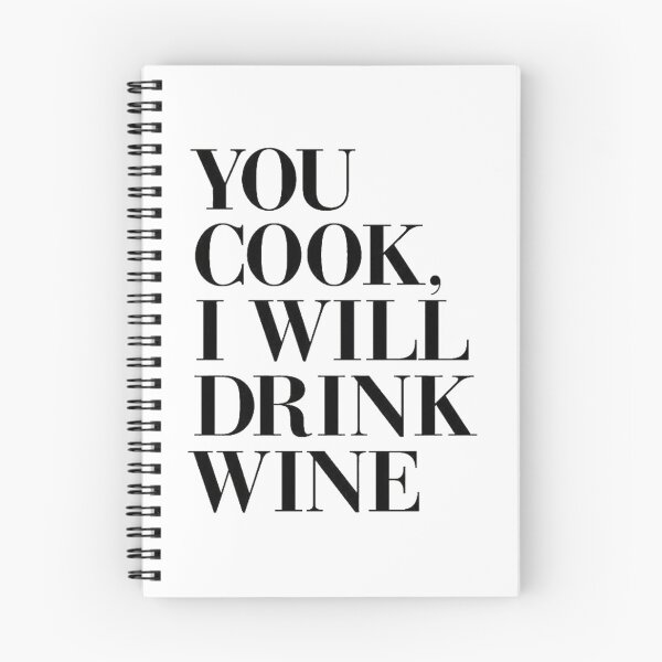 Item preview, You Cook, I Will Drink Wine designed and sold by DoodleDashCollective.