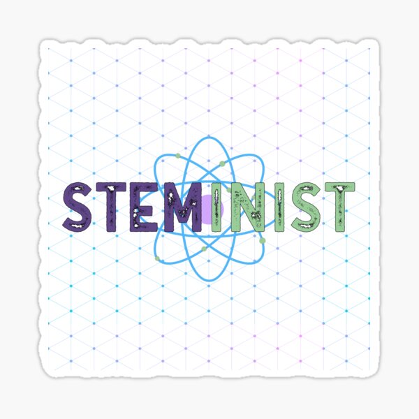STEMinist Sticker