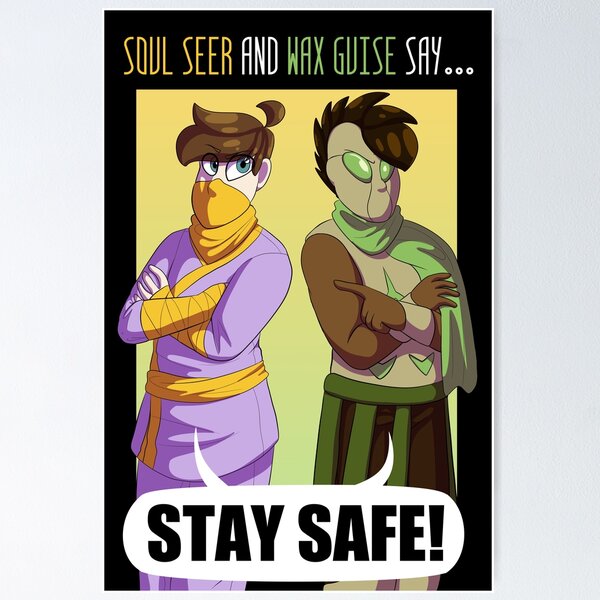 Stay Safe! Poster
