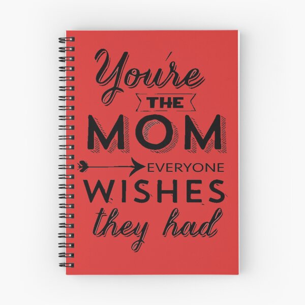 Item preview, You're The Mom Everyone Wishes They Had designed and sold by Jade A..
