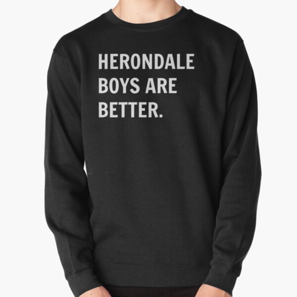 Herondale Boys Are Better. Pullover Sweatshirt