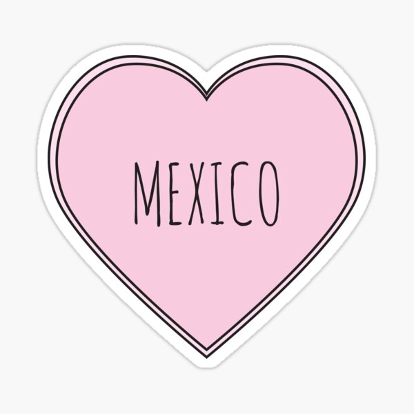 I Heart Mexico Script Design, Mexicanos Sticker for Sale by Celticana