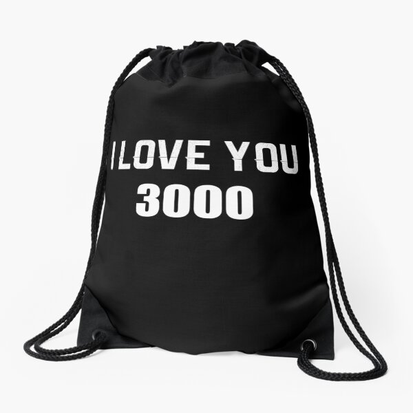 I Love You 3000 Drawstring Bag