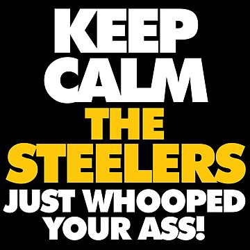 Steelers Sweatshirt Keep Calm And Go Steelers