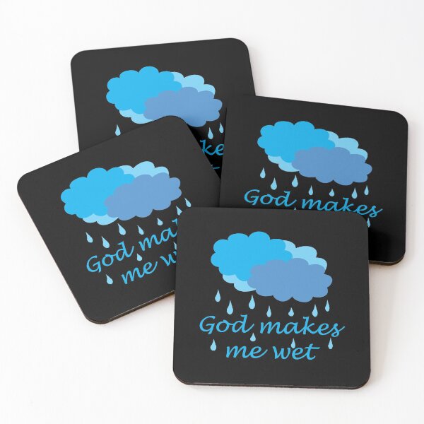 Item preview, God Makes Me Wet designed and sold by TeeBouteek.