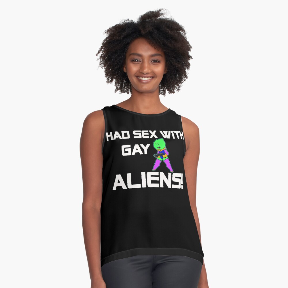 ALIENS FROM SPACE T-SHIRTS! HAD SEX WITH GAY ALIENS! T-SHIRT