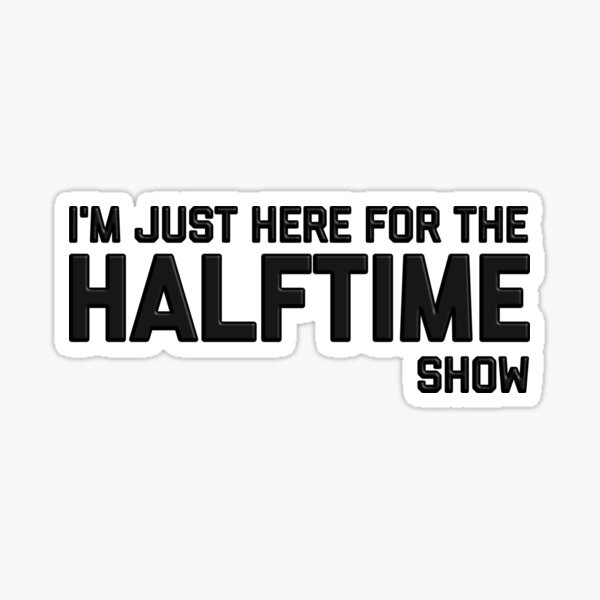 Aperçu de l'œuvre JE SUIS ICI POUR LE HALFTIME SHOW - Fanfare, Football lycéen, Football universitaire créée et vendue par HEJAshirts.