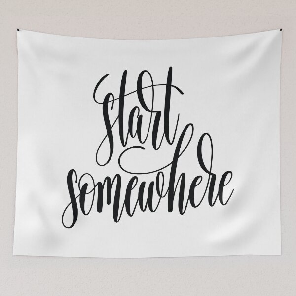 Item preview, Start Somewhere  Inspirational Quotes designed and sold by ProjectX23.