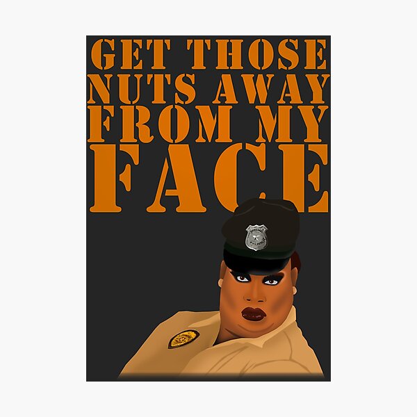 GET THOSE NUTS AWAY FROM MY FACE Photographic Print