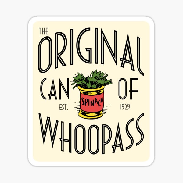 Original Can of Whoopass Sticker