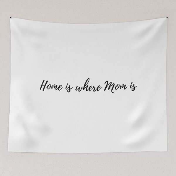 Item preview, home is where mom is designed and sold by LeighAnne64.