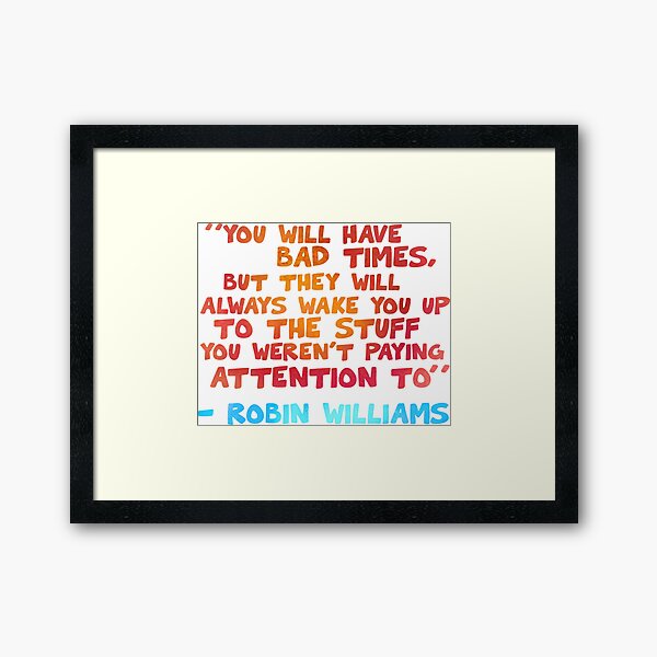 Aperçu de l'œuvre Robin Williams Citation créée et vendue par cdmarchant.