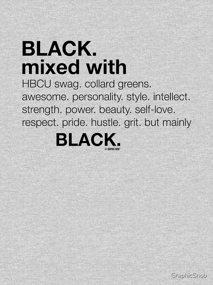 Black Mixed With... Black by GraphicSnob