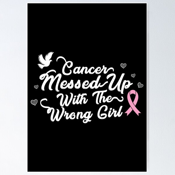 Item preview, Wrong Girl anti-cancer designed and sold by Nessshirts.