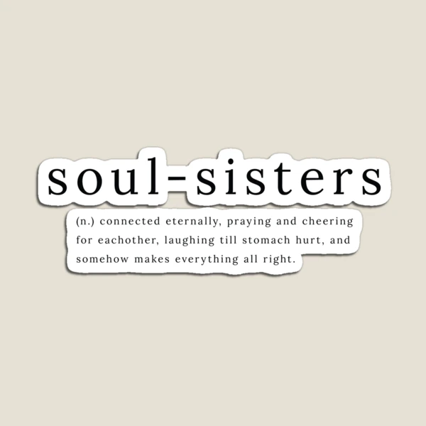 Soul Sister: Sol Sister Connected Enternally Definition Sweatshirt