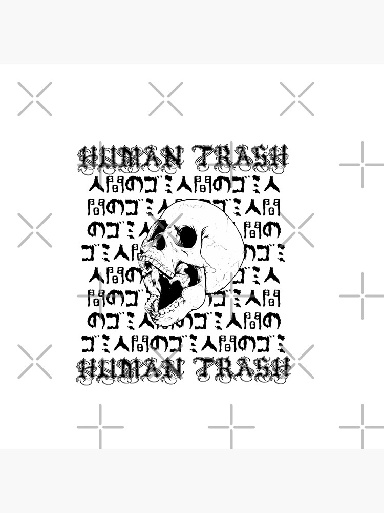 HUMAN TRASH - EDGY GRUNGE GOTH AESTHETIC Throw Pillow for Sale by