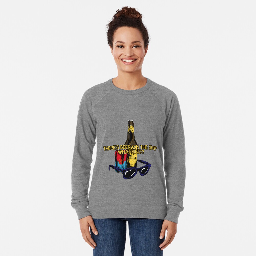 What kind of beer? Lightweight Sweatshirt
