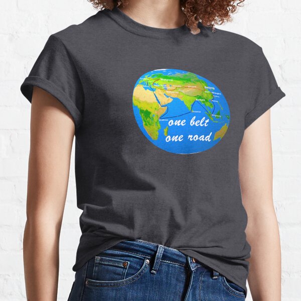 one belt one road Classic T-Shirt