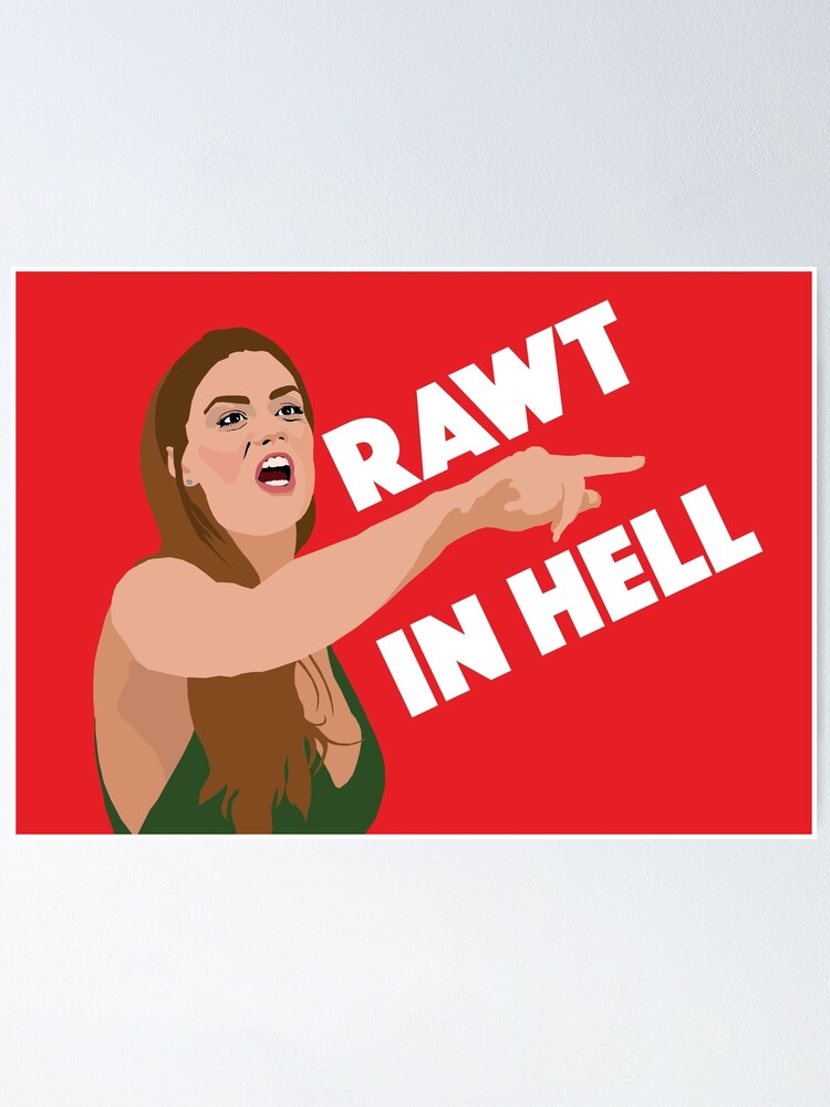 Brittany Cartwright Rawt In Hell Vpr Vanderpump Rules Poster By Theboyheroine Redbubble
