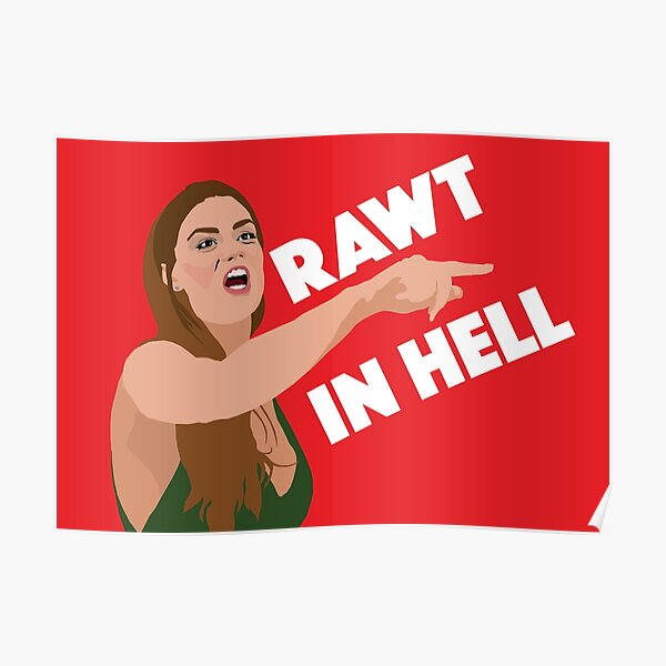 BRITTANY CARTWRIGHT - Rawt In Hell - Vanderpump Rules (VPR) Poster