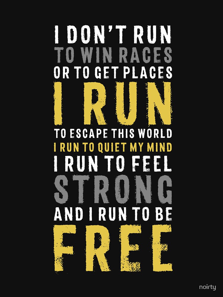 I Don't Run To Win Race Or To Get Places Running Tshirt I Don't Run To Win Race Or To Get Places Running Tshirt