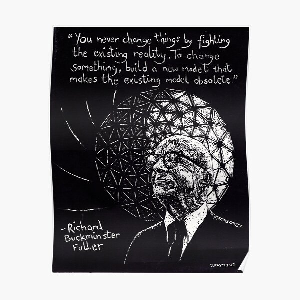 "Richard Buckminster Fuller" Poster