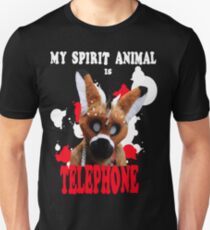 My Spirit Animal is Telephone Unisex T-Shirt