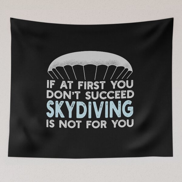 Item preview, Skydiving Is Not For You designed and sold by DeadRight.