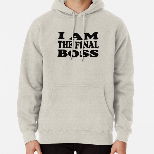 final boss hoodie