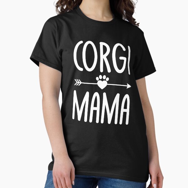 Item preview, Corgi Mama Shirt Welsh Corgi Dog Lover Mothers Day Gifts Tee designed and sold by mrsmitful.