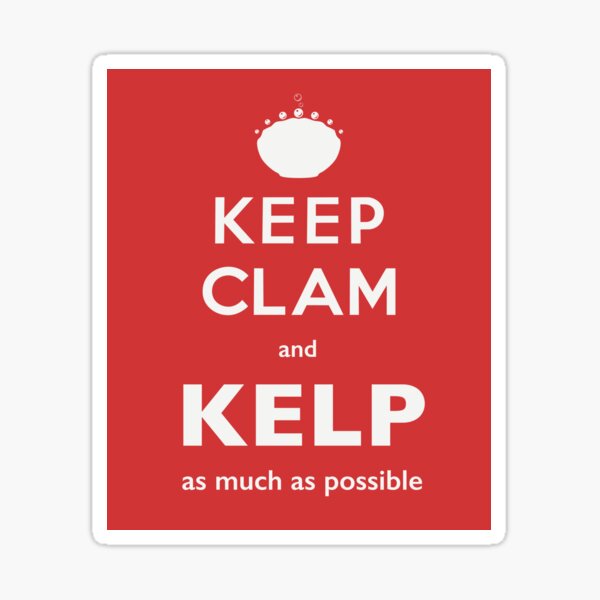 Item preview, KEEP KELP much designed and sold by ozzyme.