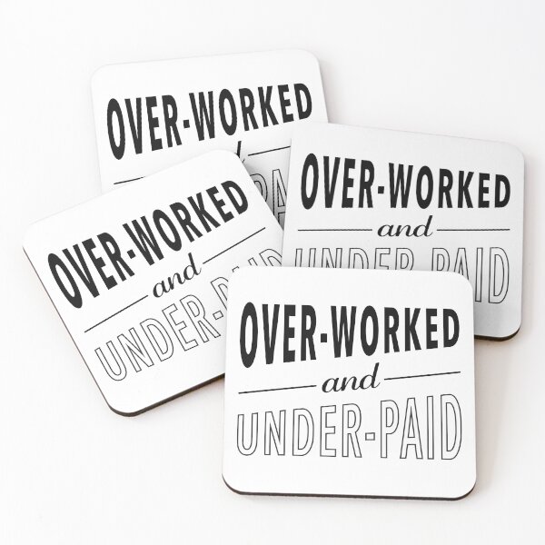 Item preview, Overworked and Underpaid designed and sold by Design Minds Boutique.