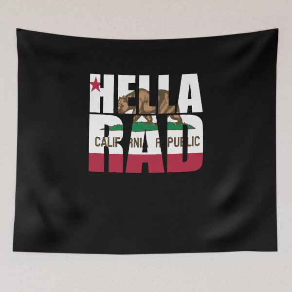 Item preview, California - Hella Rad designed and sold by robotpoop.