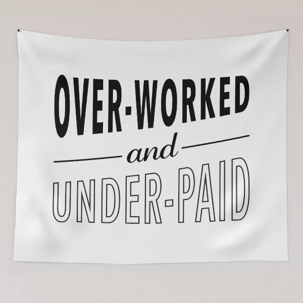 Item preview, Overworked and Underpaid designed and sold by Design Minds Boutique.
