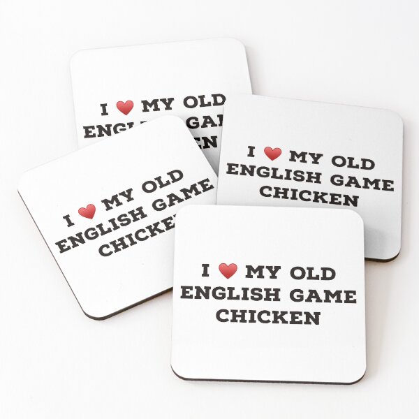 Item preview, I Love My Old English Game Chicken designed and sold by Yviemakes.