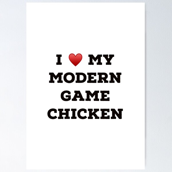 Item preview, I Love My Modern Game Chicken designed and sold by Yviemakes.