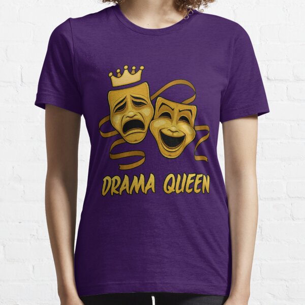 Drama Queen Comedy And Tragedy Gold Theater Masks Essential T-Shirt