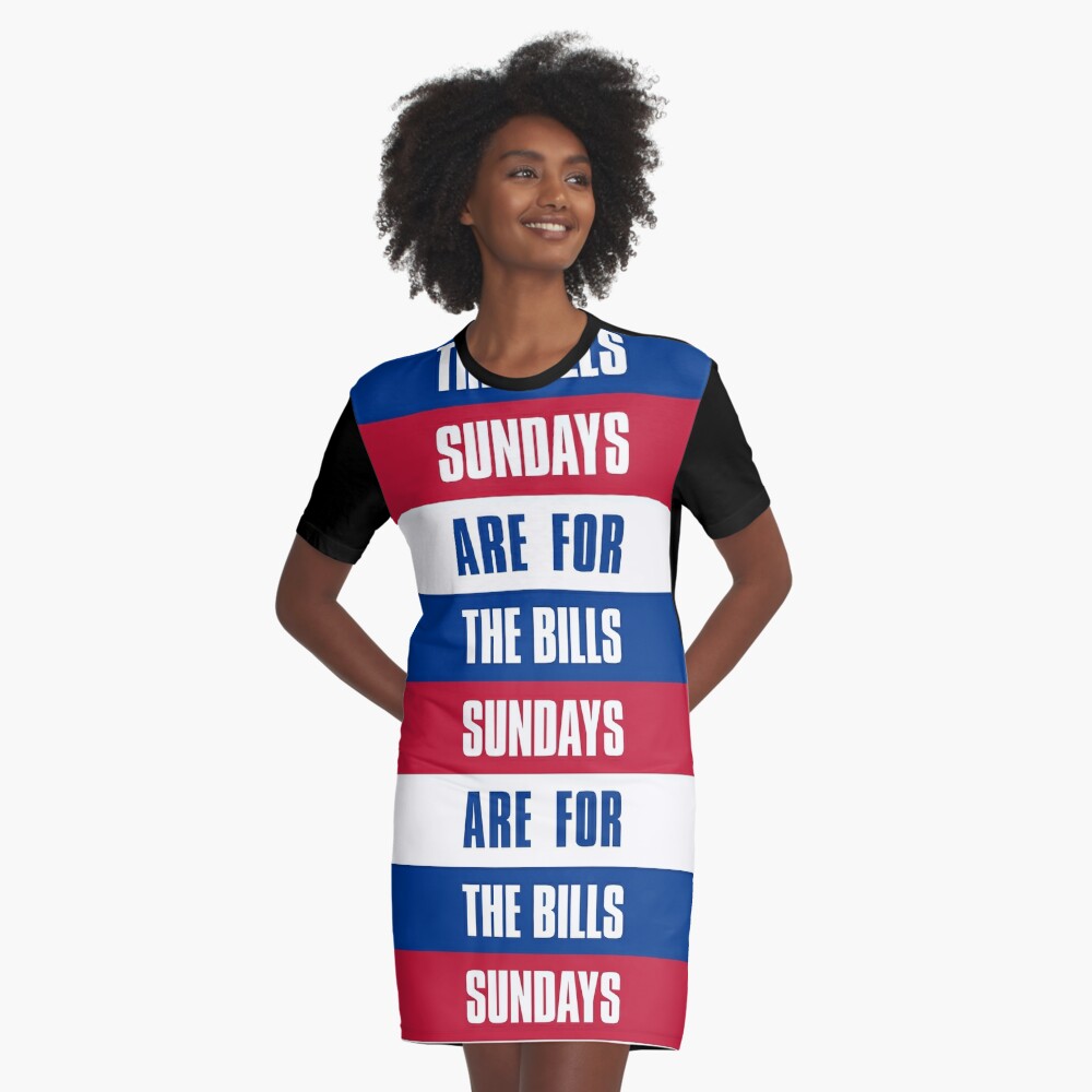 Sundays are for The Bills, Buffalo Football' Graphic T-Shirt Dress for Sale  by elhefe