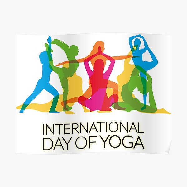 International Day Of Yoga Poster By Arsens Redbubble