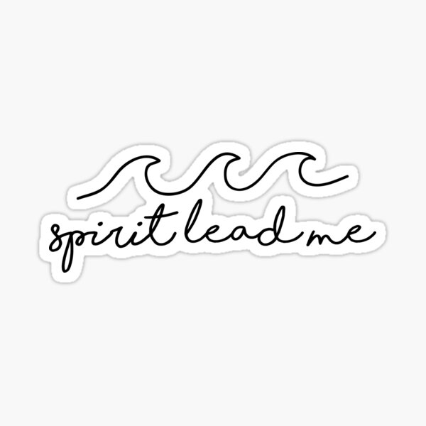 Spirit Lead Me Tattoo  Sticker for Sale by Iampainted  Redbubble