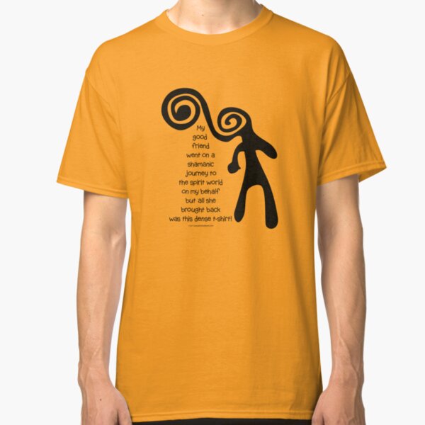 shamanic journeying t-shirt Classic T-Shirt