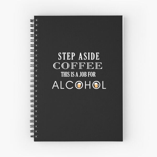 Item preview, Funny Step Aside Coffee this is a job for Alcohol  designed and sold by Art by Jess.