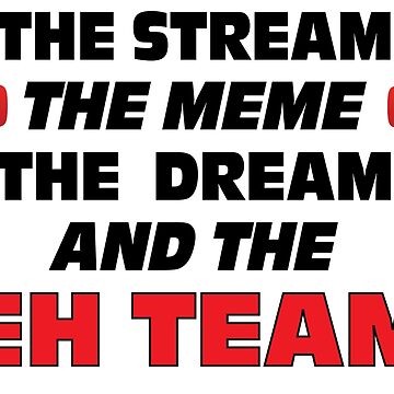 EH TEAM&rdquo; Poster for Sale by StephParker | Redbubble