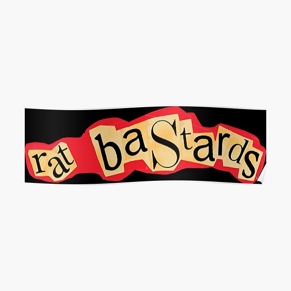"Rat Bastards Logo 1" Poster for Sale by robotpoop Redbubble