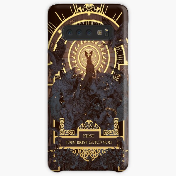 First They Must Catch You Samsung Galaxy Snap Case