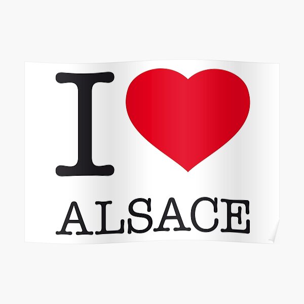 I LOVE ALSACE Poster