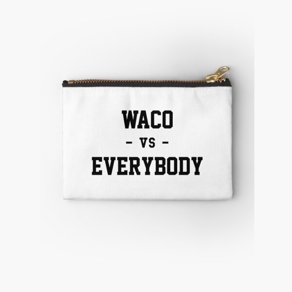 Item preview, Waco vs Everybody designed and sold by heeheetees.