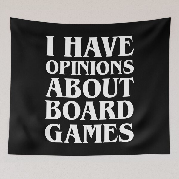 Item preview, I Have Opinions About Board Games Funny Boardgame designed and sold by pixeptional.